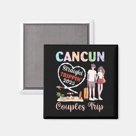 Cancun Straight Tripn 2025 Couples Trip Vacation T Magneet (Voorkant / Achterkant)