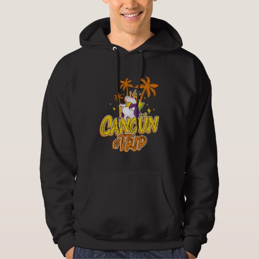 Cancun Trip Unicorn Party  Vacation Mexico Hoodie (Voorkant)