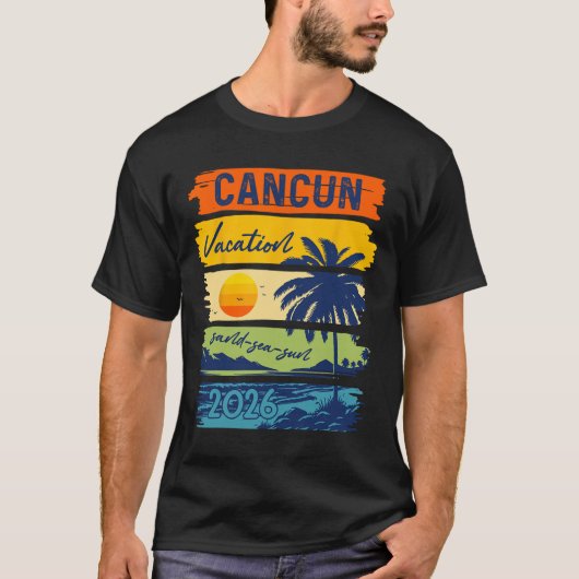 Cancun Vacation 2026 Sea Sand Beach Summer Trip Re T-shirt (Voorkant)