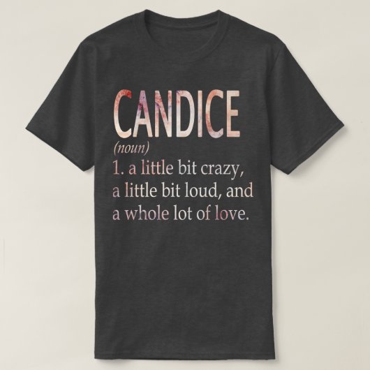 Candice meisje naam definitie t-shirt (Design voorkant)