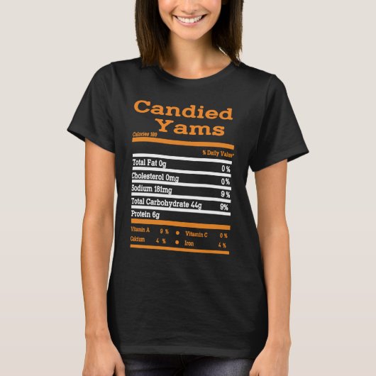 Candied Yam Nutrition Fact  Thanksgiving Christmas T-shirt (Voorkant)