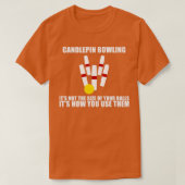 Candlepin Bowling is niet zo groot als Ball T T-shirt (Design voorkant)