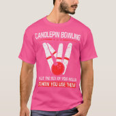 Candlepin bowling maat van ballen Grappig New Engl T-shirt (Voorkant)