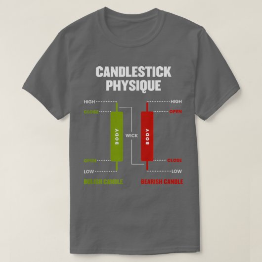 Candlestick Physique Stock Market Day Trader Inves T-shirt (Design voorkant)