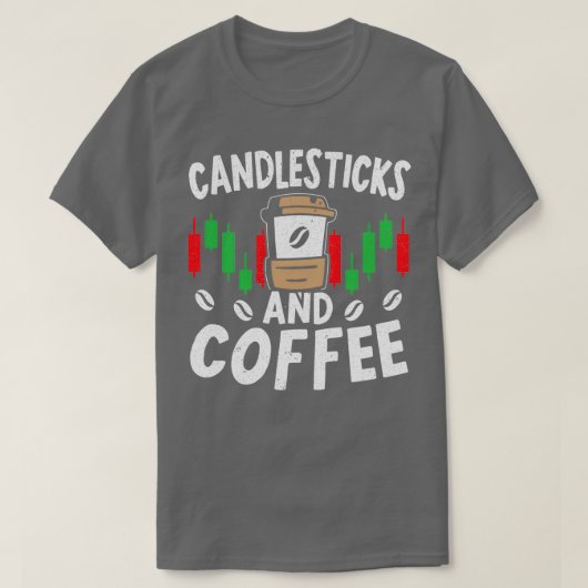 Candlesticks And Coffee Trader Caffeine Lover 2 T-shirt (Design voorkant)