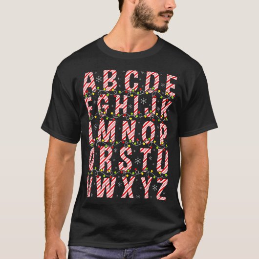 Candy Cane Alphabet Christmas Lights Teacher Schoo T-shirt (Voorkant)