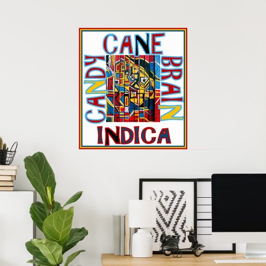 CANDY CANE BRAIN INDICA POSTER (Thuiskantoor)