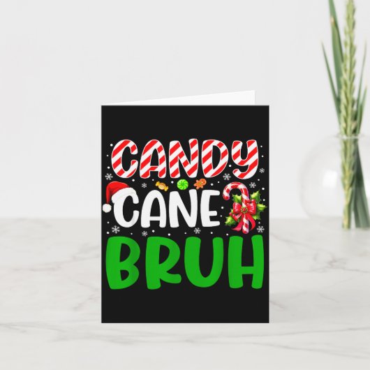 Candy Cane Bruh Funny Christmas Family Matching Xm Kaart (Voorkant)
