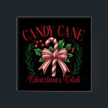Candy Cane Christmas Club Squad Matching Winter Vierkante Button 5,1 Cm<br><div class="desc">Candy Cane Christmas Club Squad bijpassende winterseizoen</div>