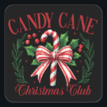 Candy Cane Christmas Club Squad Matching Winter Vierkante Sticker<br><div class="desc">Candy Cane Christmas Club Squad bijpassende winterseizoen</div>