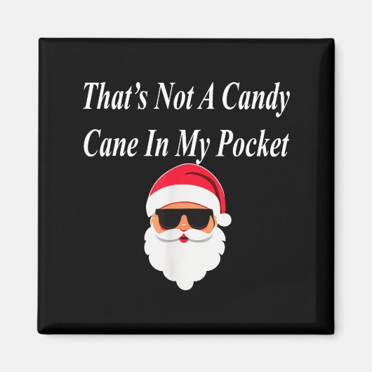 Candy Cane Christmas Funny Naughty Dirty Raunchy G Magneet (Voorkant)