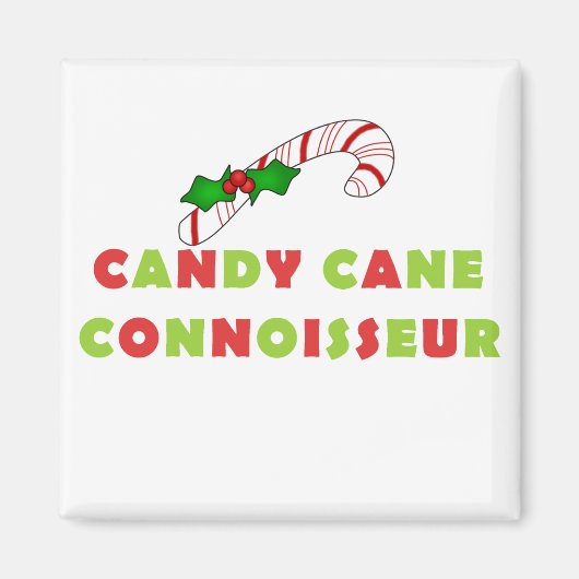 Candy Cane Connoissuer Tshirts en geschenken Magneet (Voorkant)