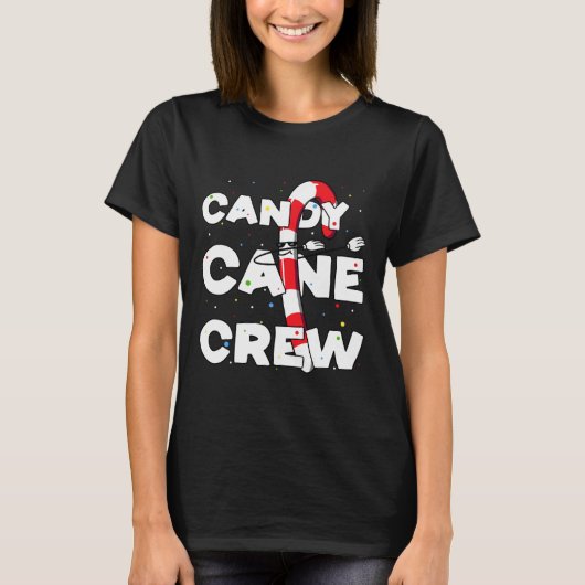 Candy Cane Crew Fun Christmas Snoep Liefhebber Dan T-shirt (Voorkant)