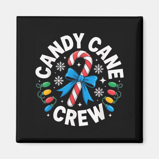 Candy Cane Crew Funny Christmas Candy Lover X-mas  Magneet (Voorkant)