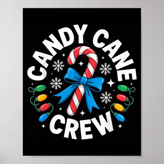 Candy Cane Crew Funny Christmas Candy Lover X-mas Poster (Voorkant)