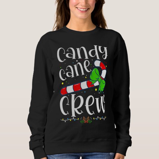 Candy Cane Crew Funny Christmas Candy Lover X Mas Trui (Voorkant)