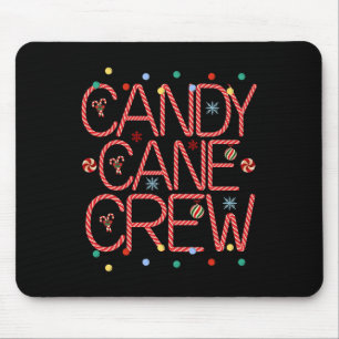 Candy Cane Crew Funny Kerstsnoe Lover X Muismat