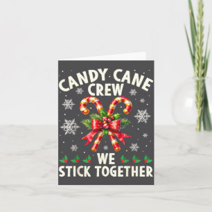 Candy Cane Crew We Staan Samen Kerst Kostuum Kaart