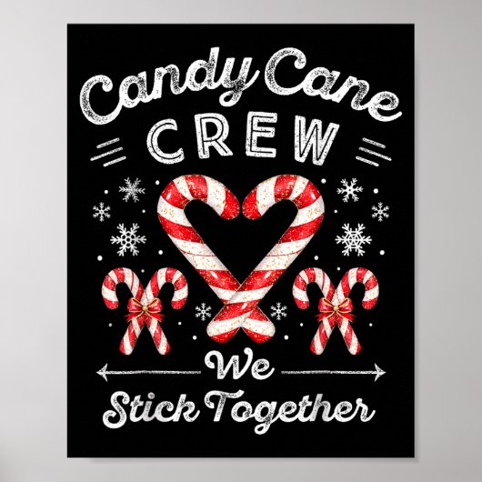 Candy Cane Crew We Stick Together Christmas Costum Poster (Voorkant)