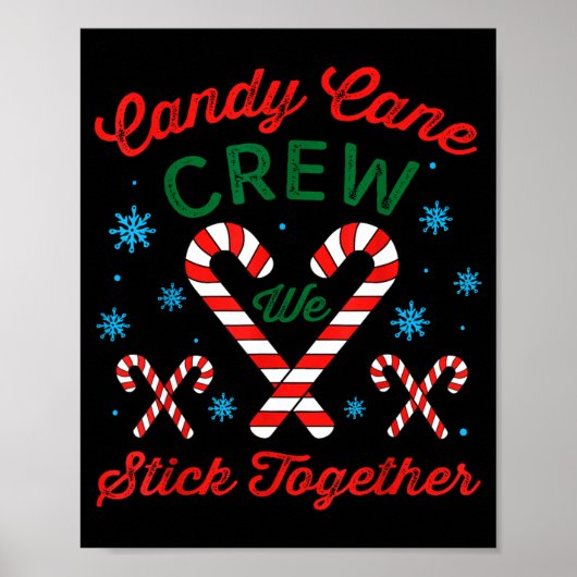 Candy Cane Crew We Stick Together Christmas Costum Poster (Voorkant)