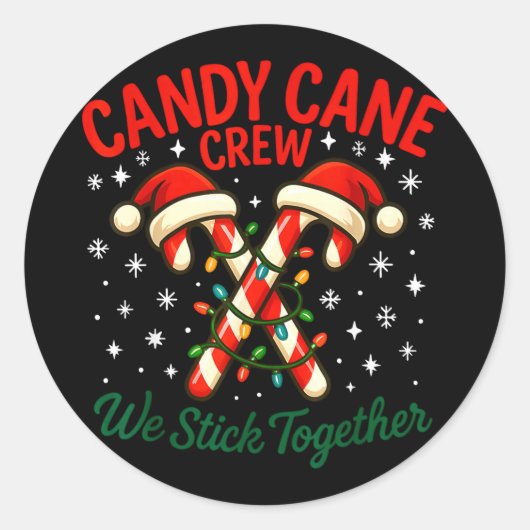 Candy Cane Crew We Stick Together Christmas Costum Ronde Sticker (Voorkant)