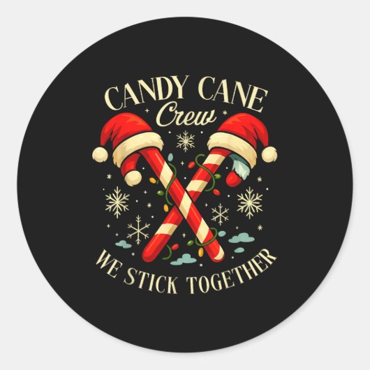 Candy Cane Crew We Stick Together Christmas Costum Ronde Sticker (Voorkant)