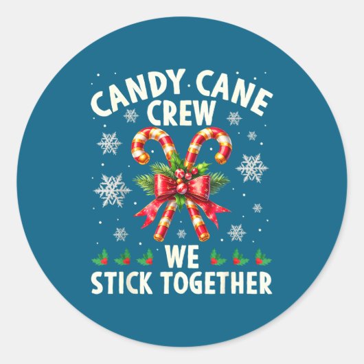 Candy Cane Crew We Stick Together Christmas Costum Ronde Sticker (Voorkant)