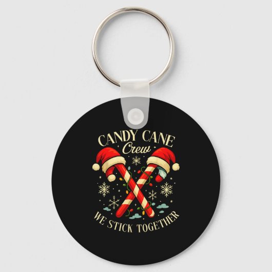 Candy Cane Crew We Stick Together Christmas Costum Sleutelhanger (Voorkant)