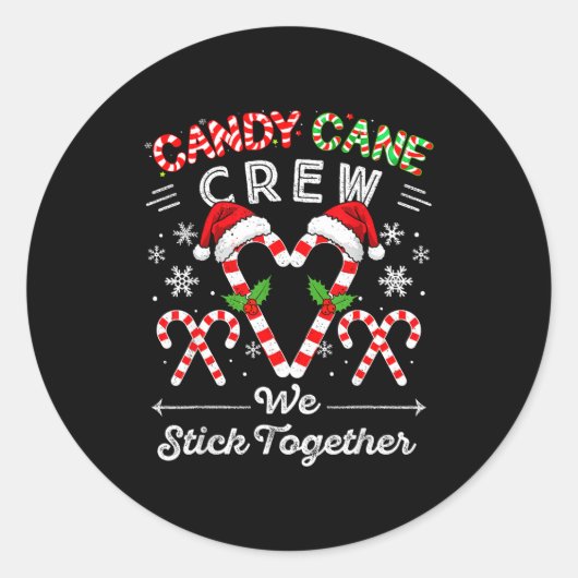 Candy Cane Crew We Stick Together Christmas Xmas M Ronde Sticker (Voorkant)