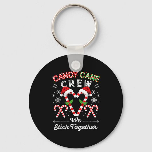Candy Cane Crew We Stick Together Christmas Xmas M Sleutelhanger (Voorkant)