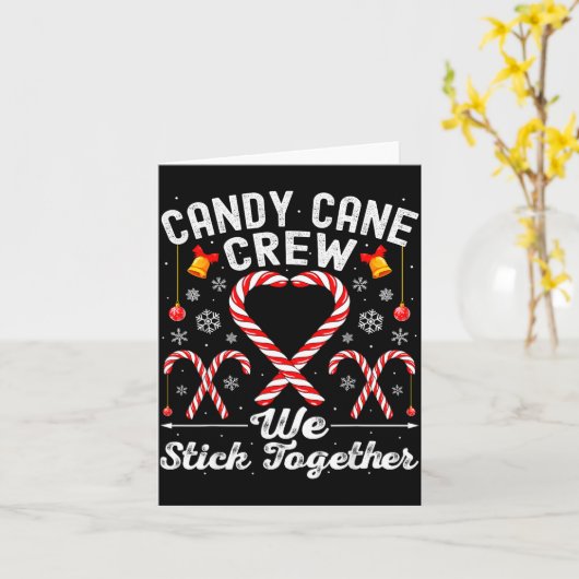 Candy Cane Crew We Stick Together Family Matching  Kaart (Gele Bloem)