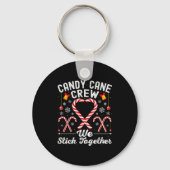 Candy Cane Crew We Stick Together Family Matching Sleutelhanger (Voorkant)