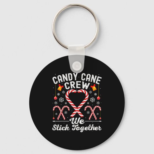Candy Cane Crew We Stick Together Family Matching Sleutelhanger (Voorkant)