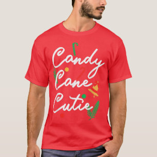 Candy Cane Cutie T-shirt
