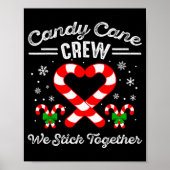 Candy Cane Heart Crew We Stick Together Matching P Poster (Voorkant)