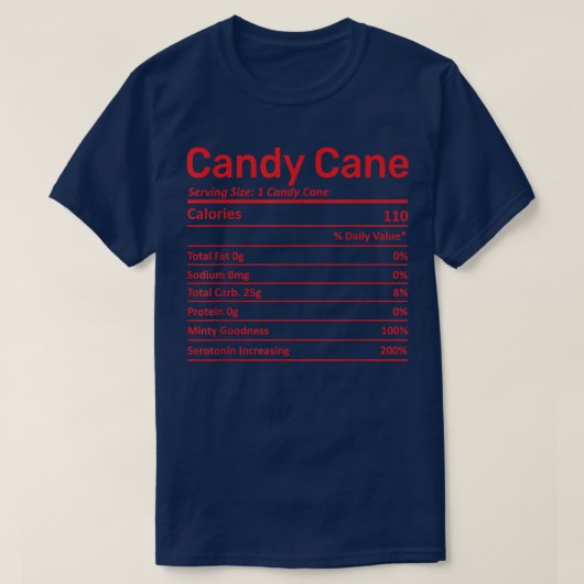 Candy Cane Nutrition Chart Christmas Funny Family  T-shirt (Design voorkant)
