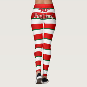 Candy Cane Stripes - geen spieken - Humor Leggings