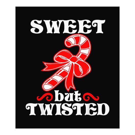 Candy Cane Sweet, maar twisted Funny Kerstmis Foto Afdruk (Voorkant)