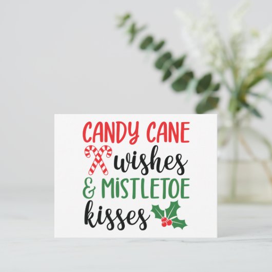 Candy Cane Wishes and Mistletoe Kisses Feestdagenkaart (Staand voorkant)