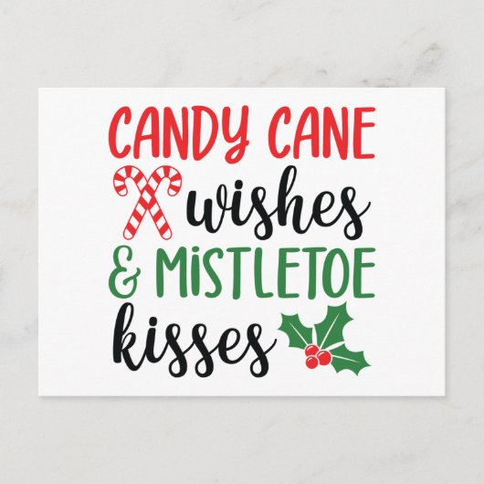 Candy Cane Wishes and Mistletoe Kisses Feestdagenkaart (Voorkant)