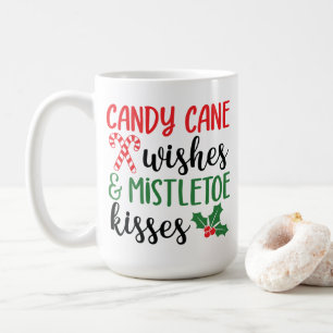 Candy Cane Wishes and Mistletoe Kisses Koffiemok