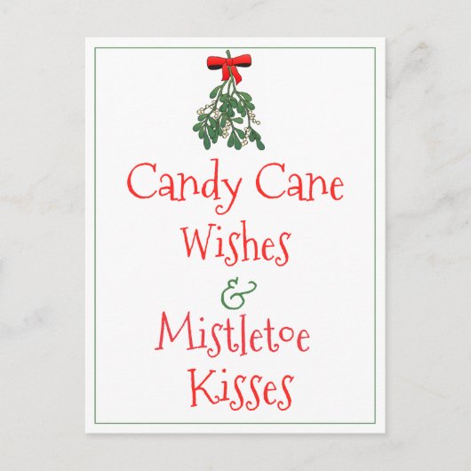Candy Cane Wishes & Mistletoe Kisses Kerstmis Briefkaart (Voorkant)
