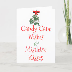 Candy Cane Wishes & Mistletoe Kisses Kerstmis Feestdagen Kaart