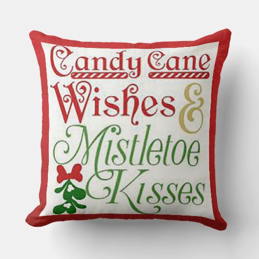 “Candy Cane Wishes/Mistletoe Kisses” Kussen (Voorkant)