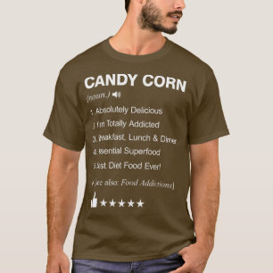 Candy Corn Definition Betekenis grappigheid T-shirt