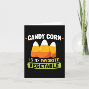 Candy Corn Is Mijn Favoriete Groente Grappige Hall Kaart
