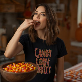 Candy Corn Verslaafd Grappig Halloween Slogan T-shirt