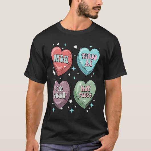 Candy Heart Galentines  Singles Anti Valentine's D T-shirt (Voorkant)