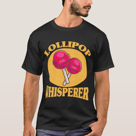 Candy Lollipop Whisperer T-shirt (Voorkant)