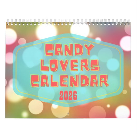 Candy Lovers 2026 Calendar Kalender (Hoes)